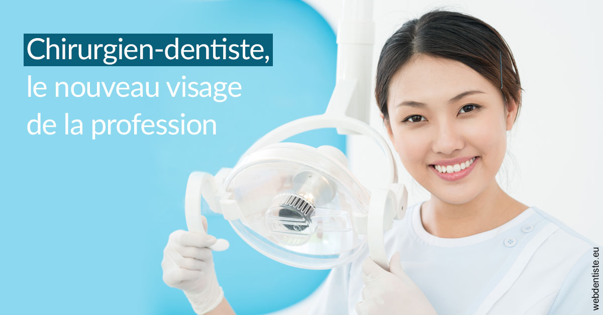 https://dr-bluche-laurent.chirurgiens-dentistes.fr/Le nouveau visage de la profession 2